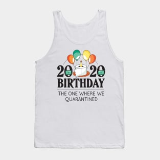 HAPPY BIRTHDAY 2020 Tank Top